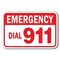 Signmission Safety Sign, 12 in Height, Aluminum, 18 in Length, 911 - Emerg Dial 911 A-1218 911 - Emerg Dial 911 - alternate 1